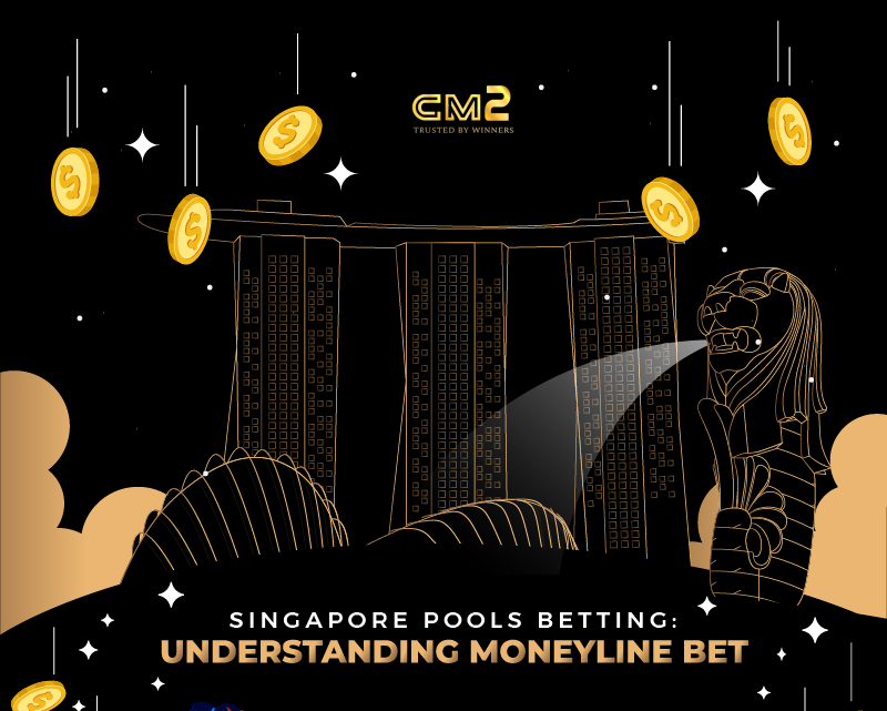 Singapore Pools Betting Understanding Moneyline Bet-01